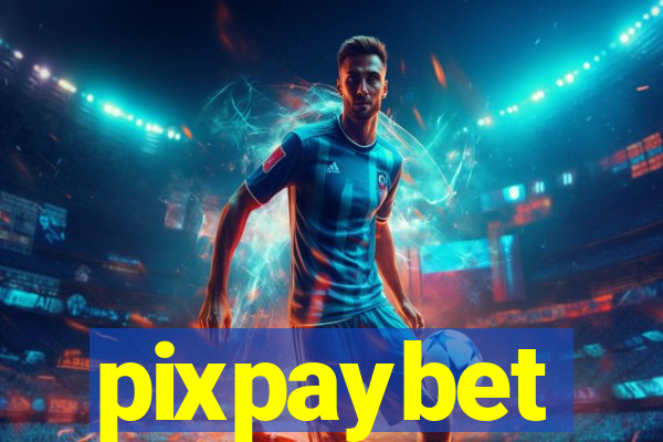 pixpaybet