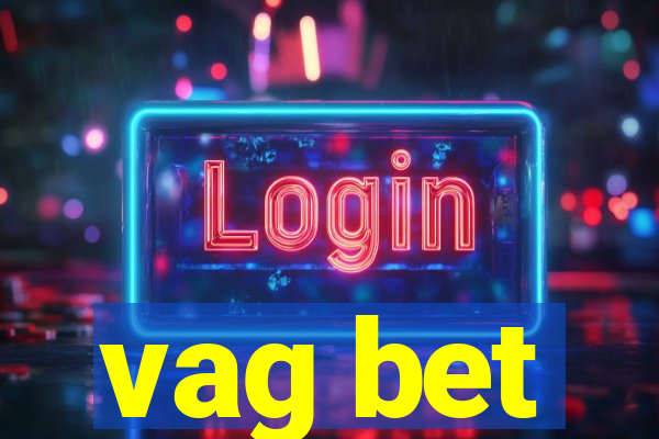 vag bet