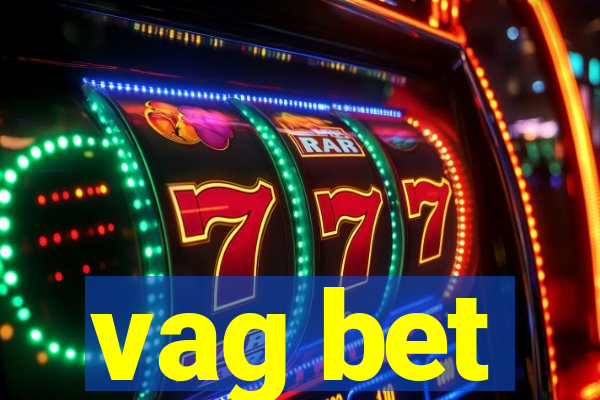 vag bet