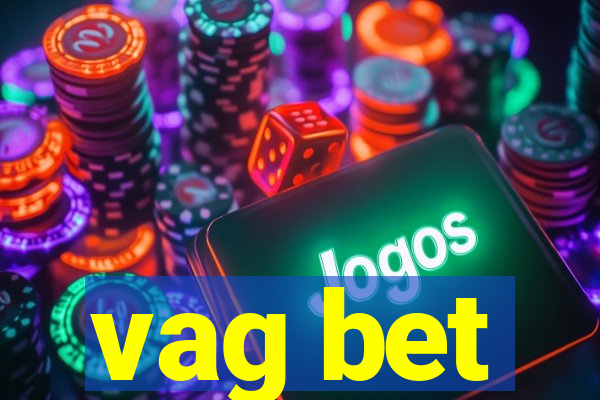 vag bet