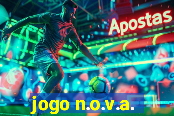 jogo n.o.v.a.