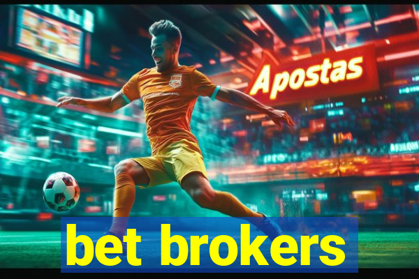 bet brokers