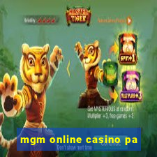 mgm online casino pa