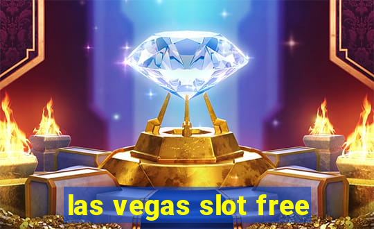 las vegas slot free