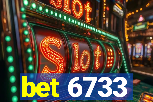 bet 6733