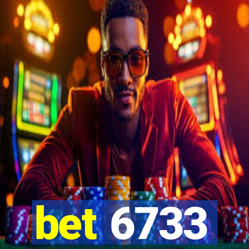 bet 6733