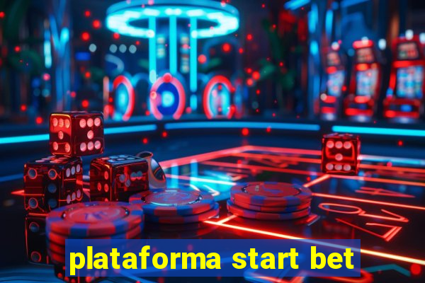 plataforma start bet