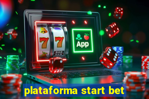 plataforma start bet