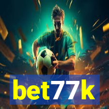 bet77k