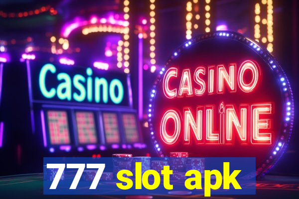 777 slot apk