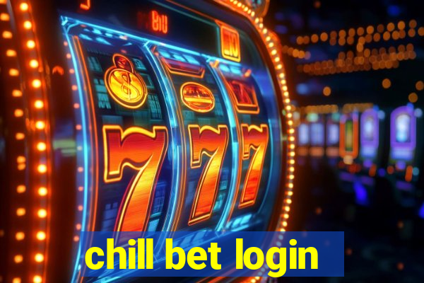 chill bet login