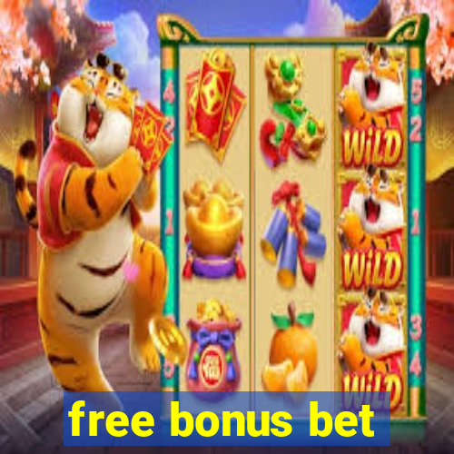 free bonus bet