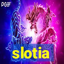 slotia