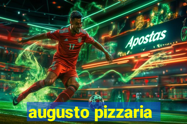 augusto pizzaria