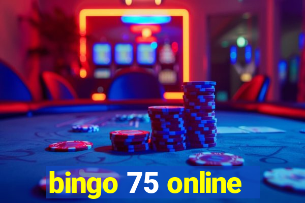 bingo 75 online