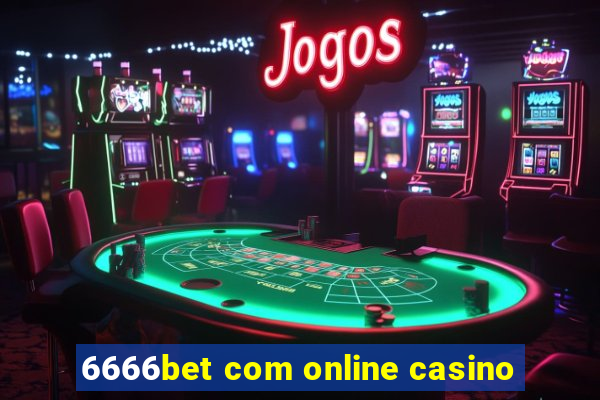 6666bet com online casino