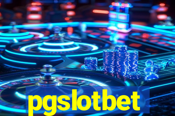 pgslotbet