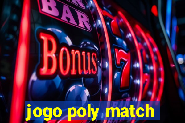 jogo poly match