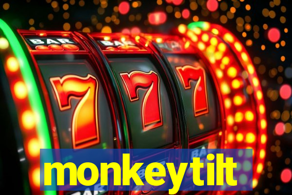 monkeytilt