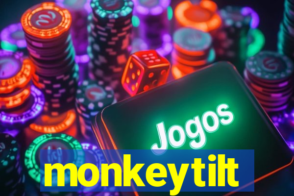 monkeytilt