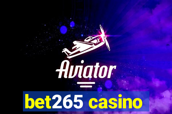 bet265 casino