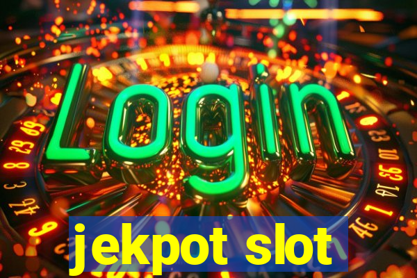 jekpot slot