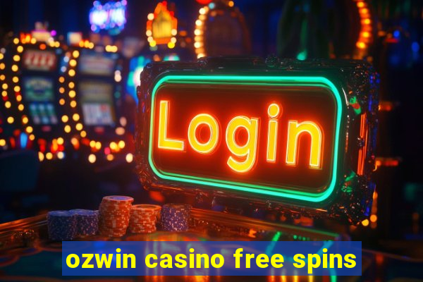 ozwin casino free spins