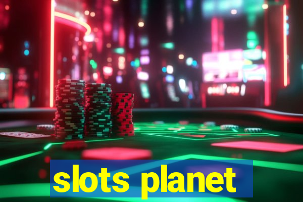 slots planet