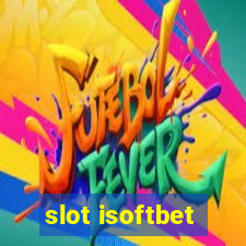 slot isoftbet