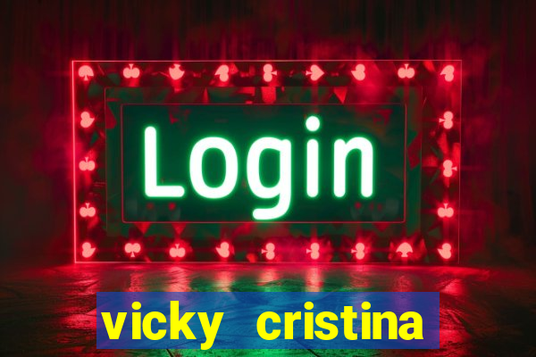 vicky cristina barcelona torrent