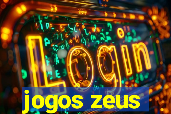 jogos zeus