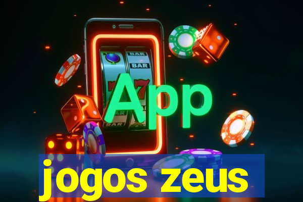 jogos zeus