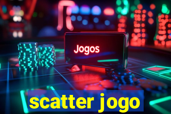 scatter jogo