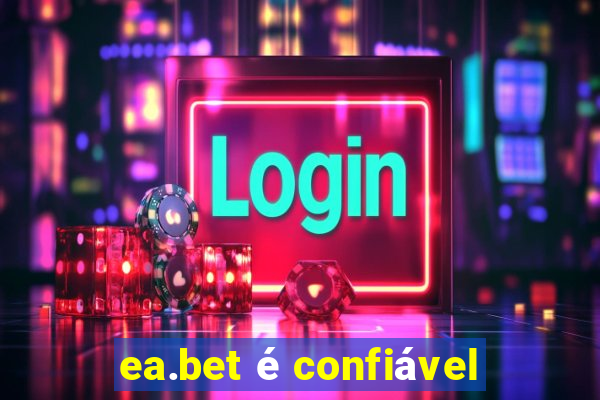 ea.bet é confiável