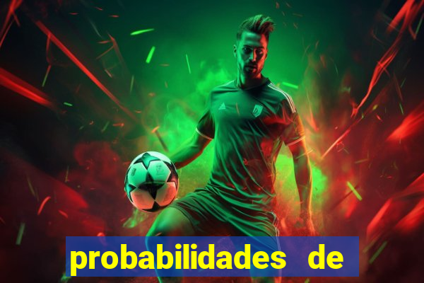 probabilidades de jogos de futebol