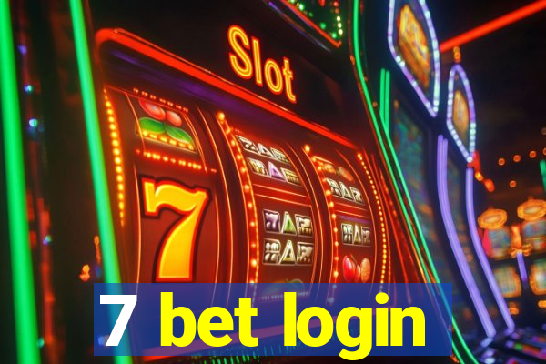 7 bet login