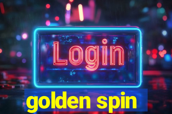 golden spin