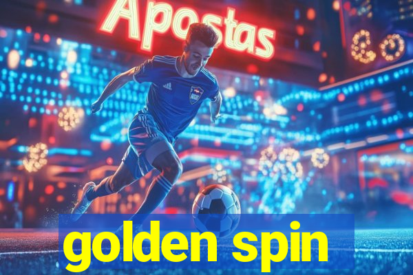 golden spin