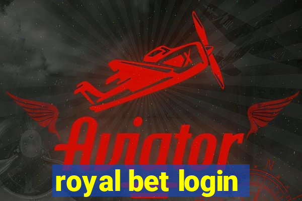 royal bet login