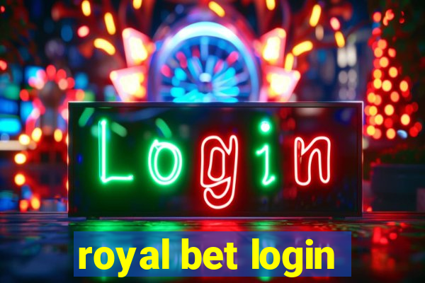 royal bet login