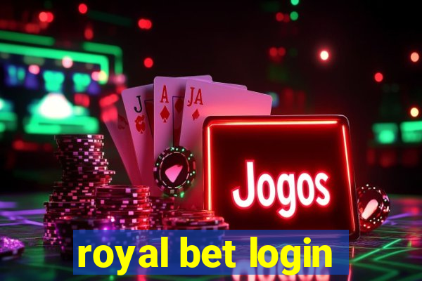 royal bet login