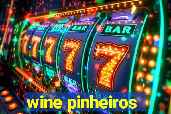 wine pinheiros