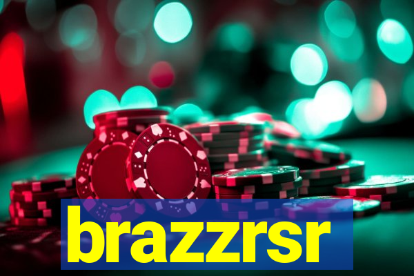 brazzrsr