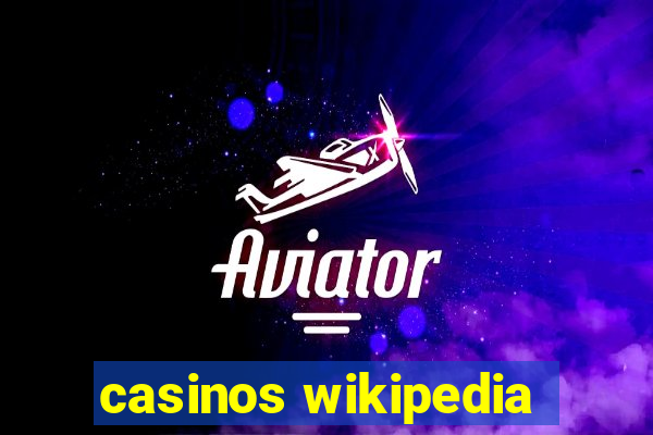 casinos wikipedia