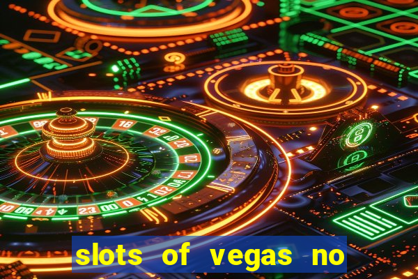 slots of vegas no deposit code