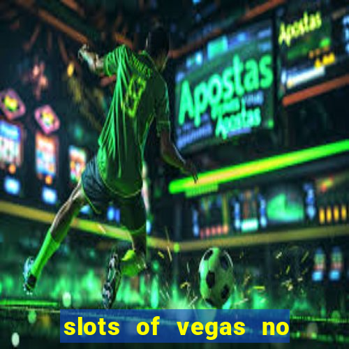 slots of vegas no deposit code