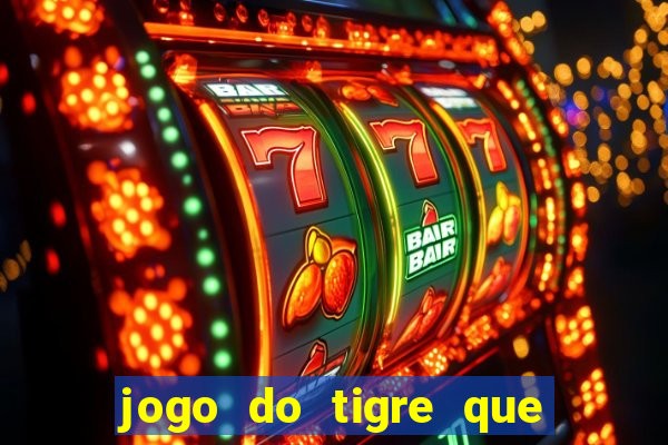 jogo do tigre que horas paga