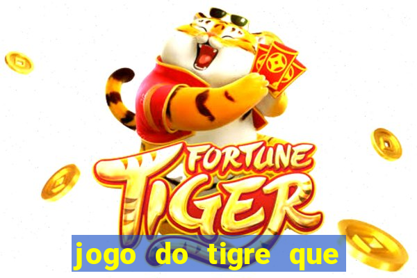 jogo do tigre que horas paga