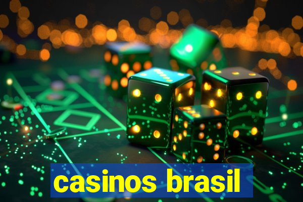 casinos brasil