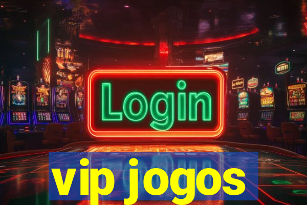 vip jogos